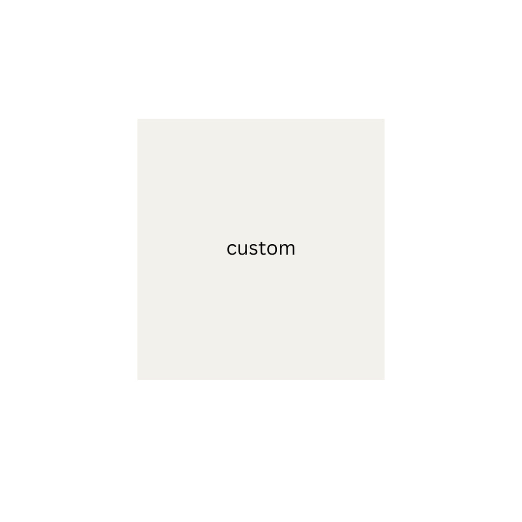 custom